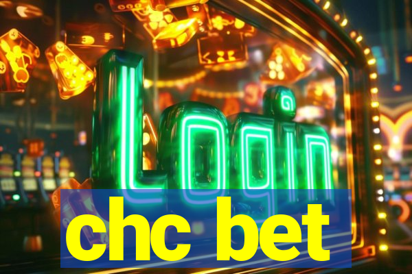 chc bet